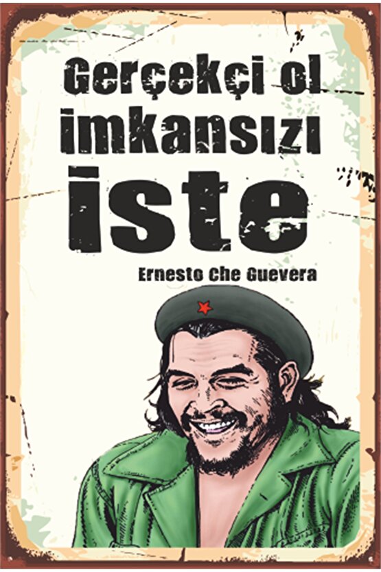 Che Guevara Gerçekçi Ol Imkansızı Iste Retro Ahşap Poster