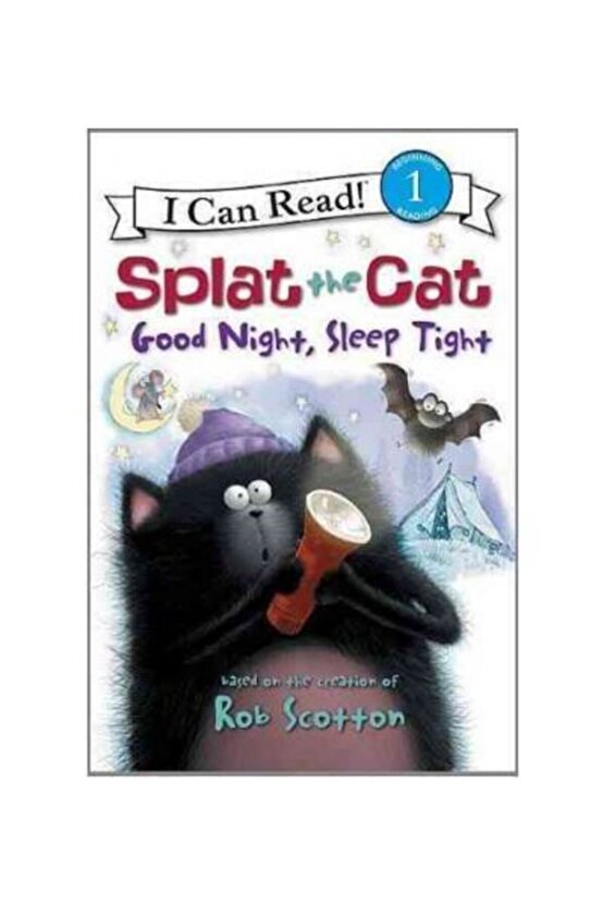 Splat The Cat, Good Night, Sleep Tight (ı Can Read, Level 1)