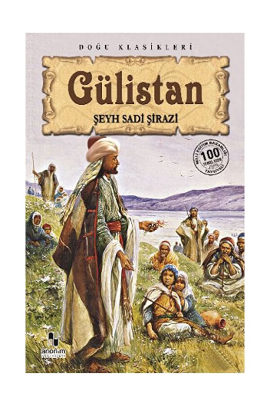 Gülistan Şeyh Sadii Şirazi - Şeyh Sadii Şirazi