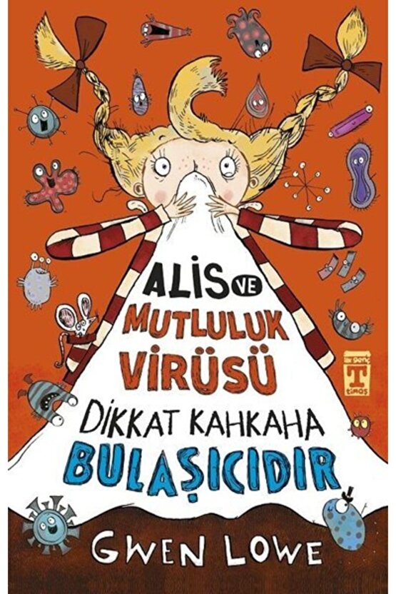 Alis Ve Mutluluk Virüsü Ve Dikkat Kahkaha Bulaşıcıdır