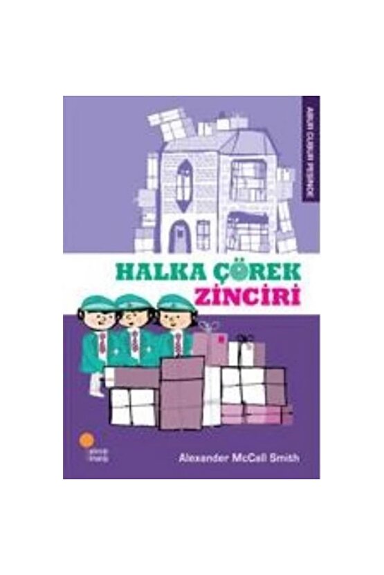 Abur Cubur Peşinde Halka Çörek Zinciri Alexander Mccall Smith