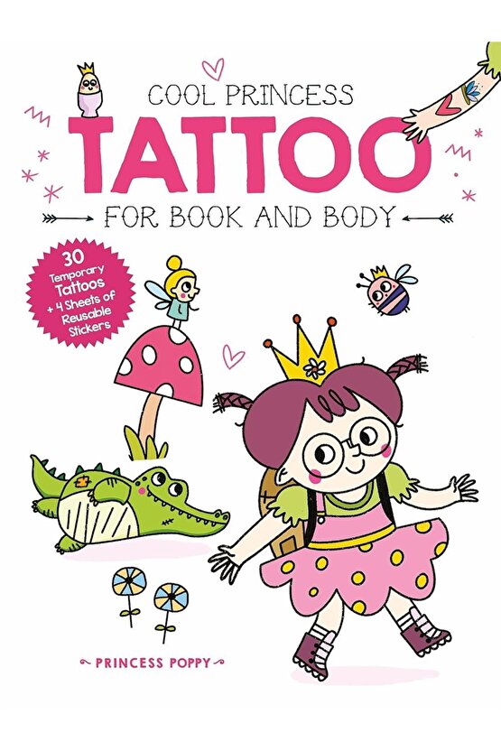 Cool Princess Tattoo Book: Poppy - Kolektif