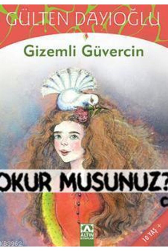 Gülten Dayıoğlu Gizemli Güvercin