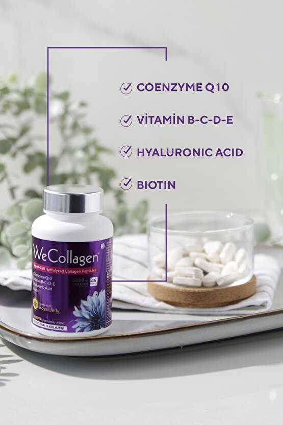 WeCollagen® 45 Tablet - 3000mg Kolajen Tip 1-2-3 Arı Sütü Biotin %100 Saf Ve Doğal Diyet Takviyesi