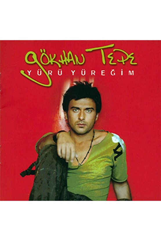 Gökhan Tepe ( Yürü Yüreğim ) CD