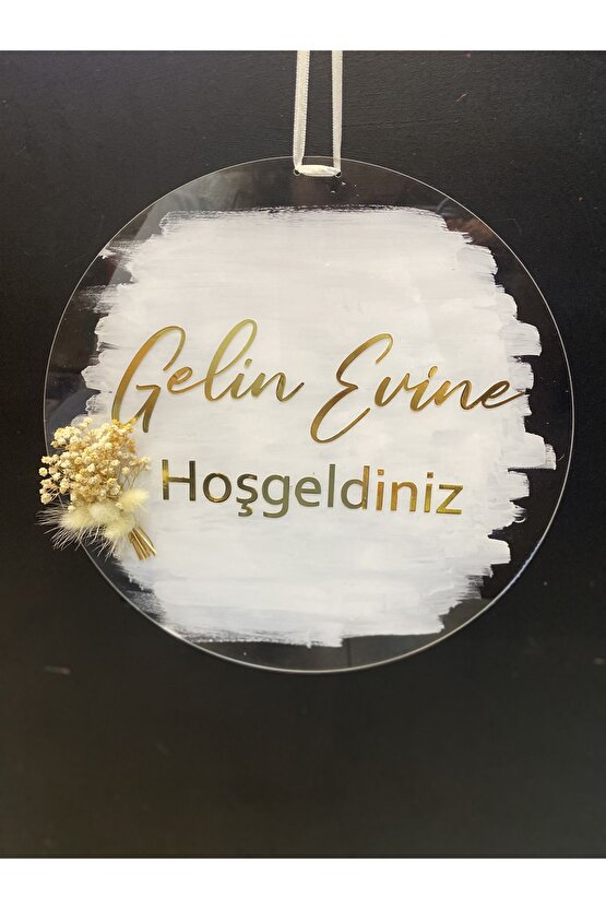 Gelin Evine Hoşgeldiniz Pleksi Kapı Süsü