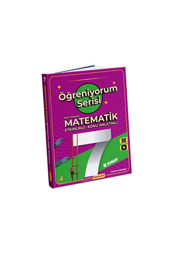 7. Sınıf Öğreniyorum Serisi ve Matematik Soru Bankası (2023-2024) Hakan Girginer