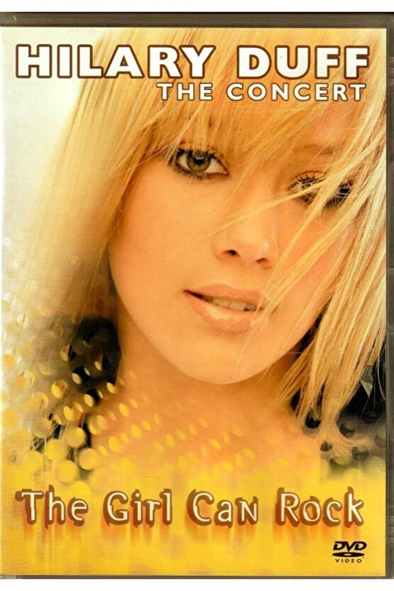 Hilary Duff ( The Girl Can Rock ) Müzik DVD