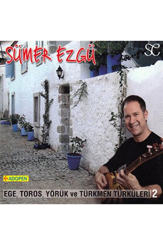 Sümer Ezgü - Ege Toros Yörük Türkmen Türküleri 2 ( CD)