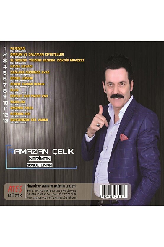 Ramazan Çelik - Neriman  Gönül Limanı - CD