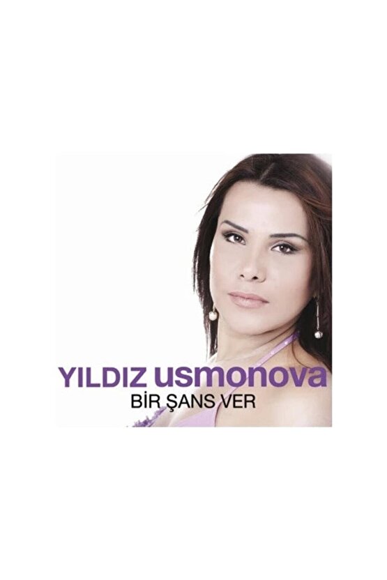 Yıldız Usmonova Bir Şans Ver Cd