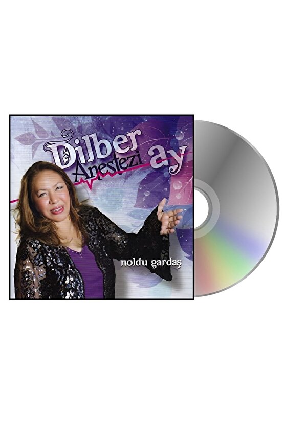 Dilber Ay – Anestezi - Noldu Gardaş ( Cd)