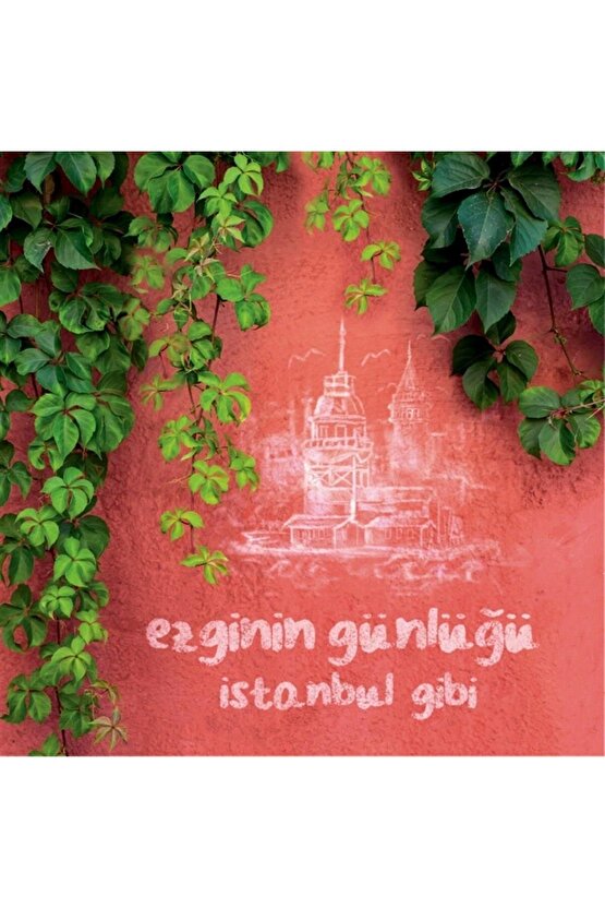 Ezginin Günlüğü ( İstanbul Gibi ) CD