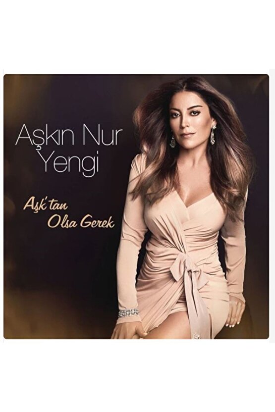 Aşkın Nur Yengi ?– Aşktan Olsa Gerek CD