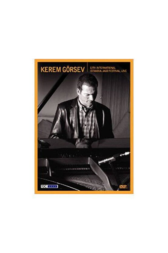 Kerem Görsev - 13.istanbul Jazz Festivali - Canlı Kayıt Dvd