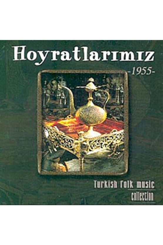 Hoyratlarımız (turkish Folk Music) Cd