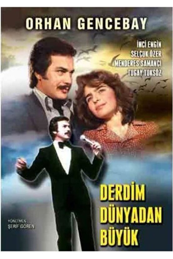 Derdim Dünyadan Büyük Dvd