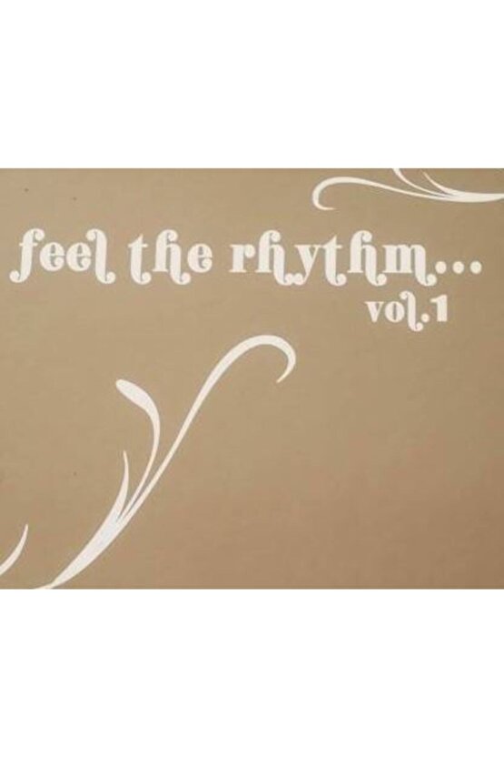 Feel The Rhythm Vol.1