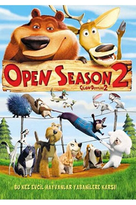 Open Season 2 - Çilgin Dostlar 2 (serı 2)