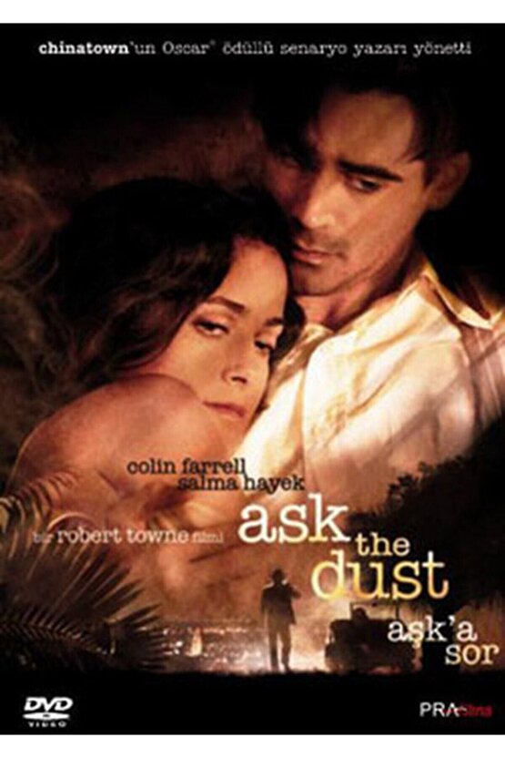 Ask The Dust - Aşka Sor