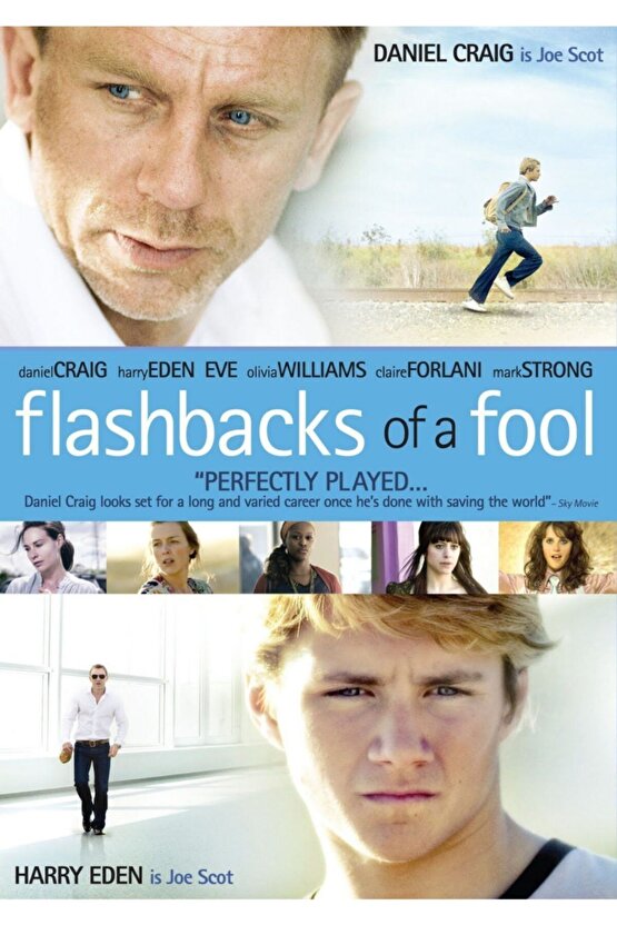 Flashbacks Of A Fool (Bir Aptalın Anıları)