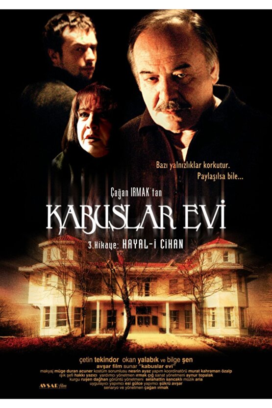 Kabuslar Evi 3. Hikaye Hayal-i Cihan