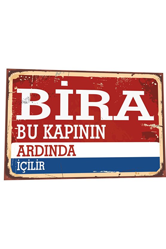 Bira Bu Kapının Ardında İçilir Tabela Tarz Retro Ahşap Poster 803