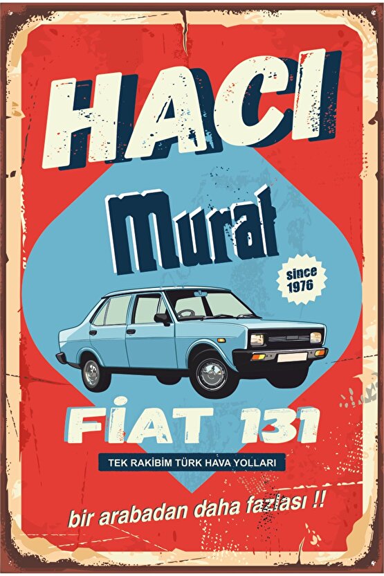 Hacı Murat Fiat 131 Vintage Tarz Retro Ahşap Poster