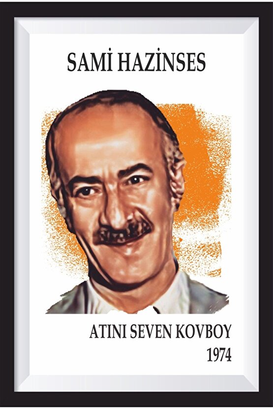 Sami Hazinses Yeşilçam Çerçeve Görünümlü Retro Ahşap Poster