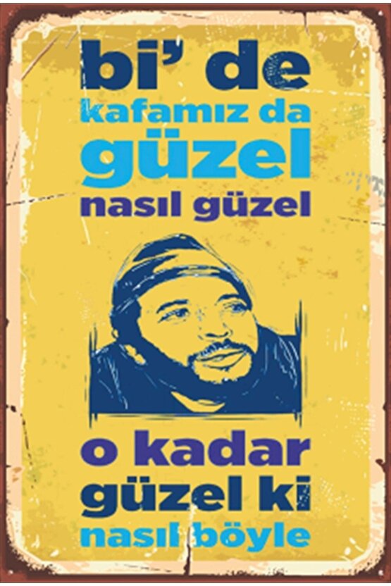 Kafamız Güzel Retro Ahşap Poster