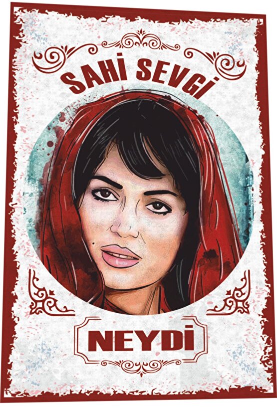 Türkan Şoray Selvi Boylum Al Yazmalım Sahi Sevgi Neydi Yeşilçam Replikler Retro Ahşap Poster