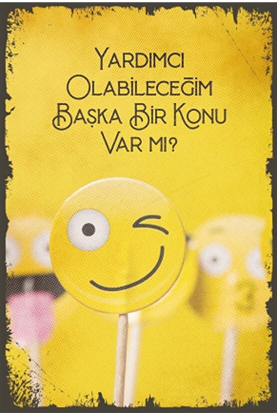 Yardımcı Olabileceğim Komik Duvar Yazıları Retro Ahşap Poster