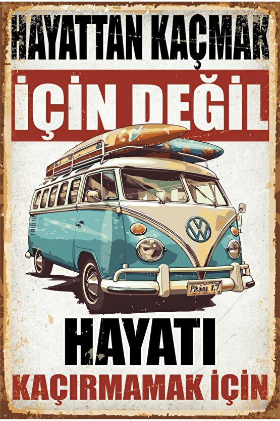 vosvos karavan gezgin kamp hayata dair özlü sözler motivasyon duvar yazıları retro ahşap poster