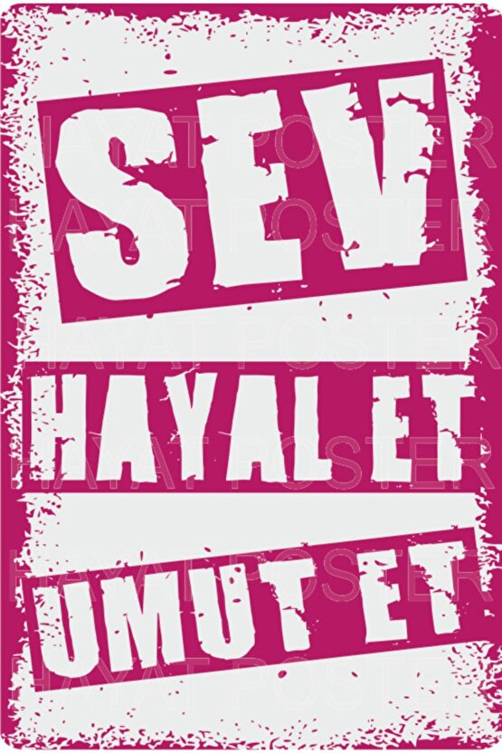 Sev Hayal Et Umut Et Retro Vintage Ahşap Poster