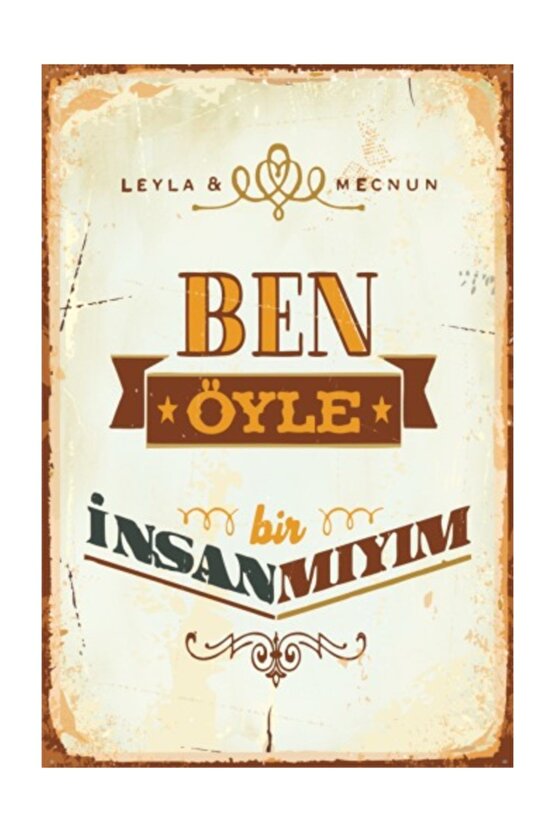 Ben Böyle Bir Insan Mıyım Leyla Ile Mecnun Retro Vintage Ahşap Poster