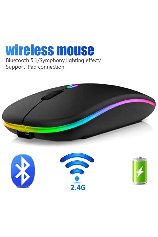 LED IŞIKLI ŞARJLI MOUSE 2.4GHZ USB WİRELESS VE BLUETOOTH LU SESSİZ İOS ANDROİD TELEFON TABLET PC TV