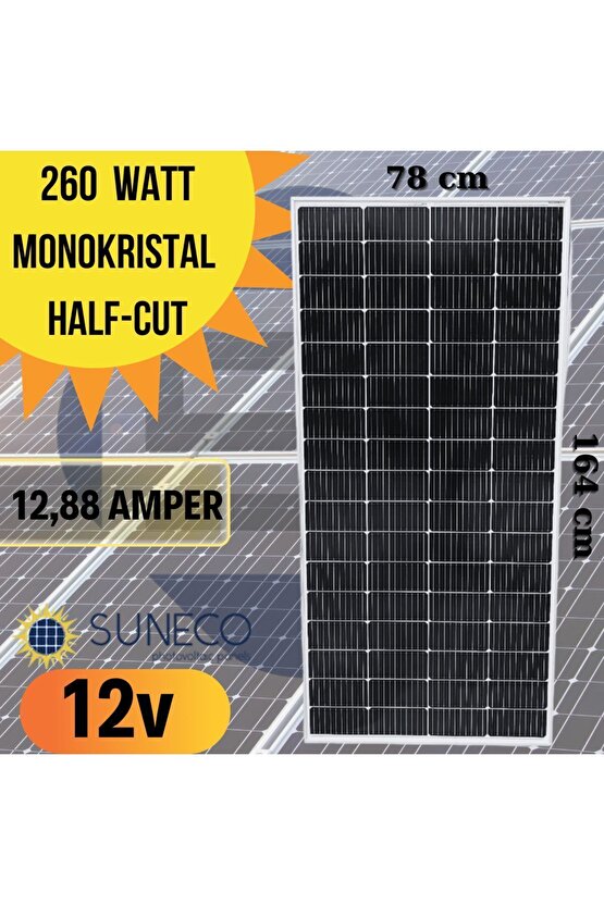 260 Watt A Kalite Half Cut Monokristal Solar Güneş Paneli 12volt Karavan 205w 230 W 280