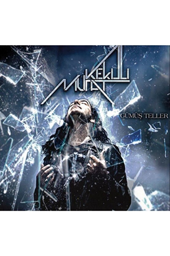 Murat Kekilli  Gümüş Teller Cd