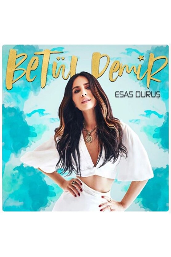 Betül Demir ( Esas Duruş ) CD