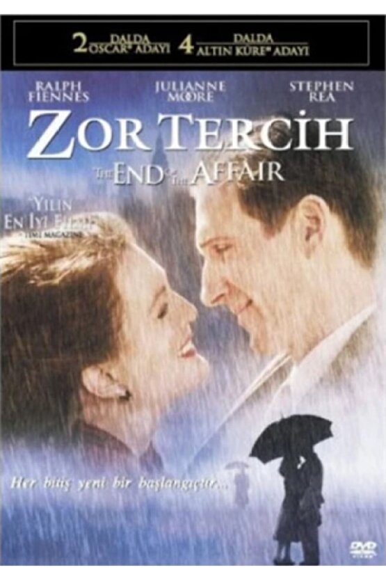 The End Of Affair Zor Tercih