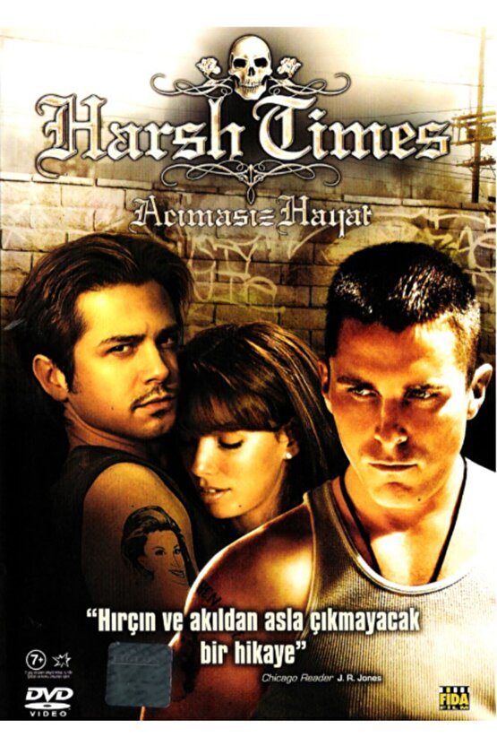 Harsh Times Acımasız Hayat