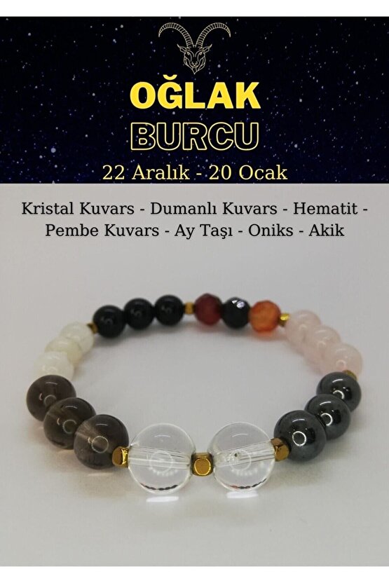 Oğlak Burcu Bileklik Kristal Kuvars, Pembe Kuvars, Granatlal, Hematit, Dumanlı Kuvars, Oniks, Aytaşı