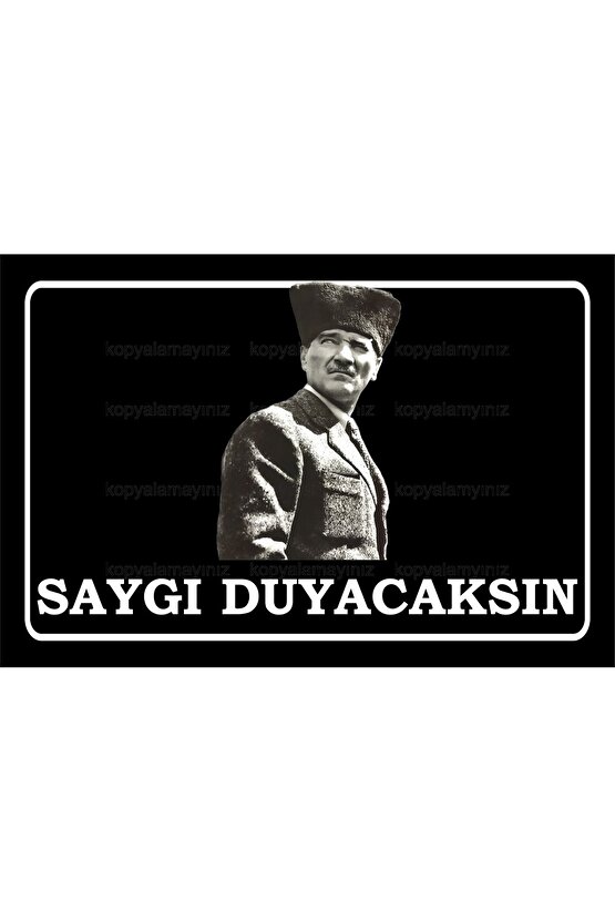 baş komutan Mustafa Kemal Atatürke saygı duyacaksın uyarı levhası retro ahşap poster tablo