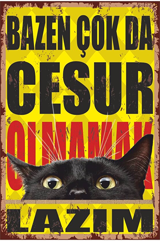 Bazen Çok Da Cesur Olmamak Lazım Komik Duvar Yazıları Retro Ahşap Poster