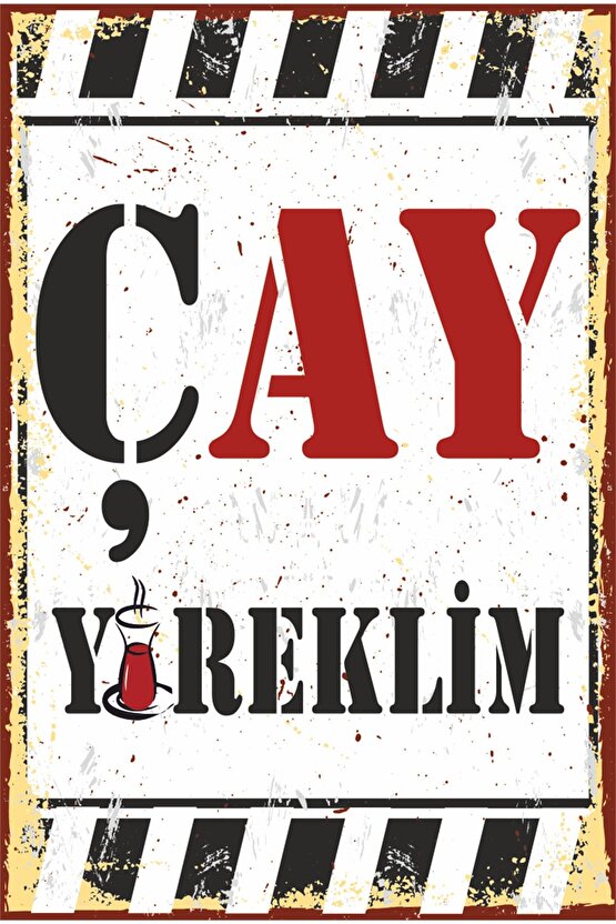 Çay Yüreklim Mutfak Dekor Komik Espirili Duvar Yazıları Retro Ahşap Poster