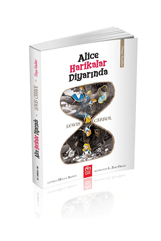 Alice Harikalar Diyarında  Dünya Klasikleri  Lewis Carroll  9781234567897  Model Çocuk