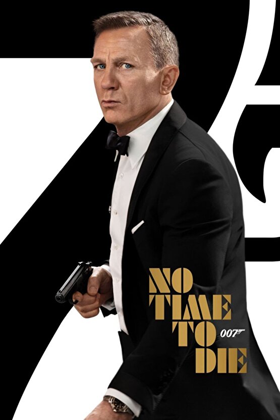 No Time to Die (2021) 3 ( FOLYO ) - AFİŞ - POSTER-4838