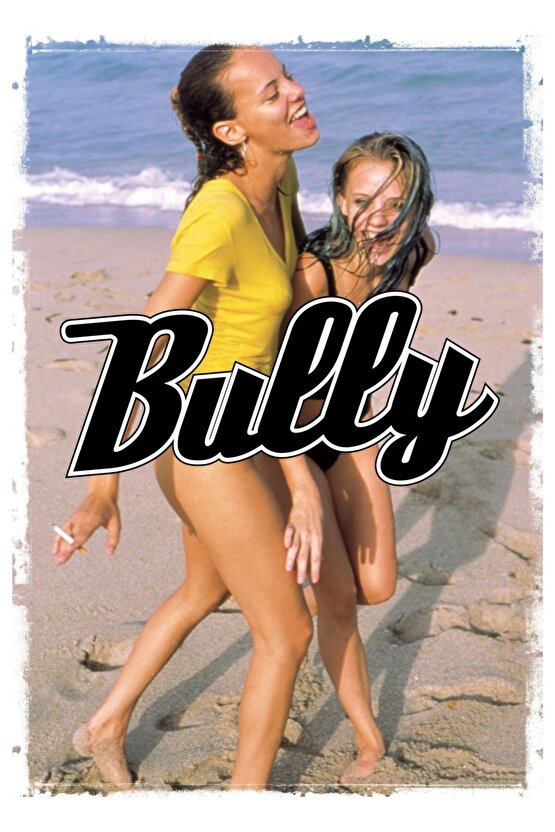 Bully (2001) ( FOLYO ) - AFİŞ - POSTER-1939