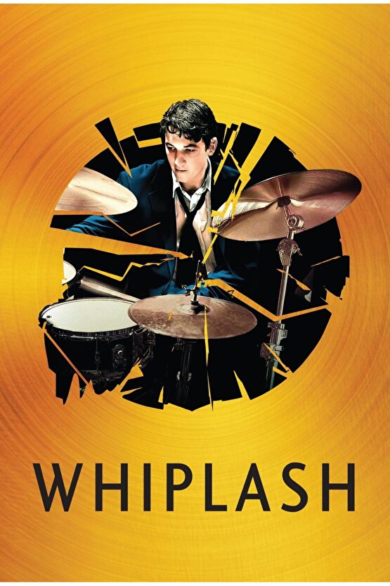 Whiplash (2014) 0001 AFİŞ - POSTER ( FOLYO ) - AFİŞ - POSTER-8638