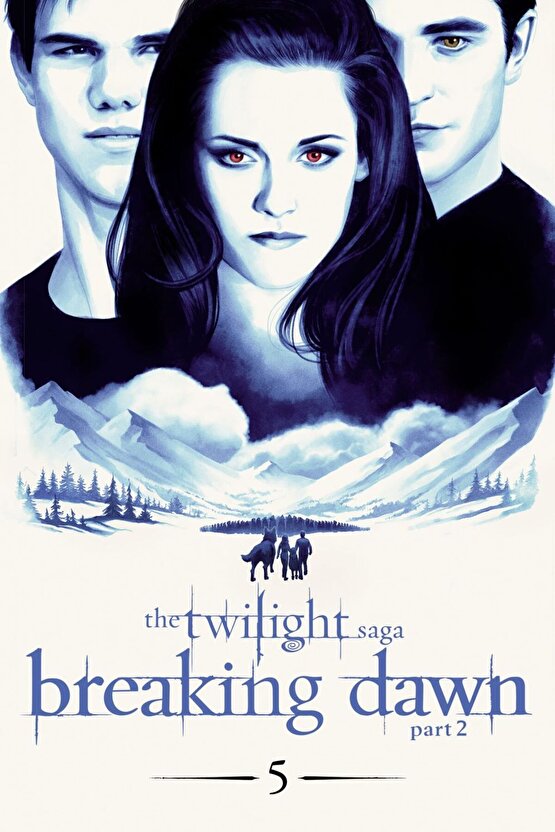 The Twilight Saga Breaking Dawn - Part 2 (2012) 0002 AFİŞ - POSTER ( FOLYO ) - AFİŞ - POSTER-8031